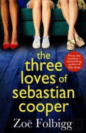The Three Loves Of Sebastian Cooper