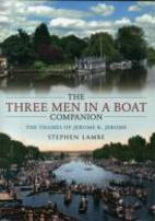 The Three Men In A Boat Â Companion