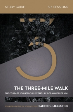 Bertrand.pt - The Three-Mile Walk Bible Study Guide
