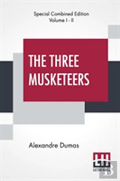 The Three Musketeers (Complete)