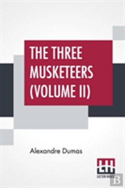 Bertrand.pt - The Three Musketeers (Volume Ii)