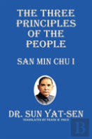 The Three Principles Of The People - San Min Chu I