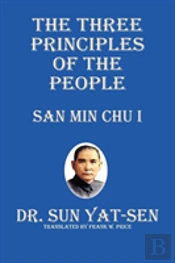 The Three Principles Of The People - San Min Chu I