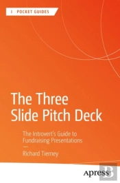 The Three Slide Pitch Deck