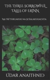 The Three Sorrowful Tales Of Erinn
