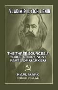 The Three Sources & Three Component Parts Of Marxism And Karl Marx