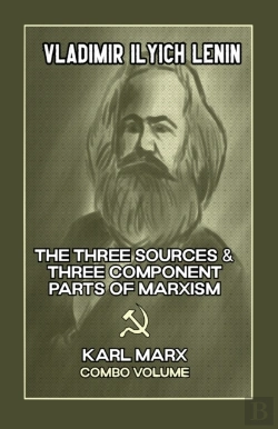 Bertrand.pt - The Three Sources & Three Component Parts Of Marxism And Karl Marx