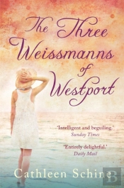 The Three Weissmanns Of Westport