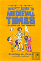 The Thrifty Guide To Medieval Times