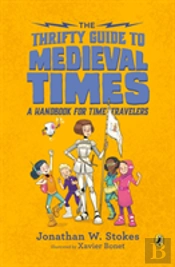 The Thrifty Guide To Medieval Times