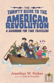 The Thrifty Guide to the American Revolution