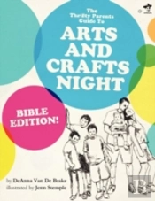 The Thrifty Parents Guide To Arts And Cr