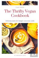 The Thrifty Vegan Cookbook