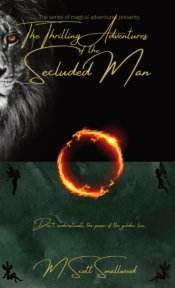 The Thrilling Adventures Of The Secluded Man