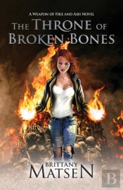 The Throne Of Broken Bones