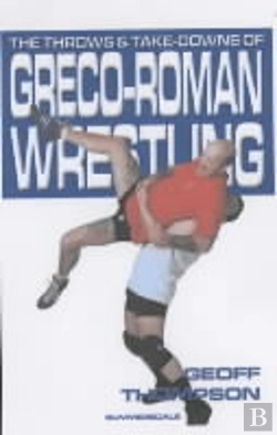 Bertrand.pt - The Throws And Takedowns Of Greco-Roman Wrestling