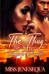 The Thug & The Kingpin'S Daughter