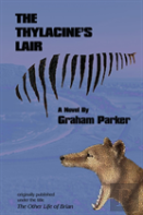 The Thylacine'S Lair