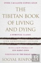 The Tibetan Book Of Living And Dying