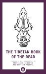 The Tibetan Book Of The Dead
