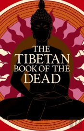 The Tibetan Book Of The Dead