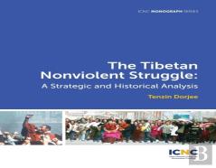 The Tibetan Nonviolent Struggle