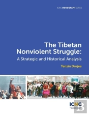 The Tibetan Nonviolent Struggle