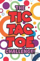 The Tic Tac Toe Challenge!