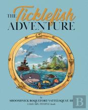 The Ticklefish Adventure