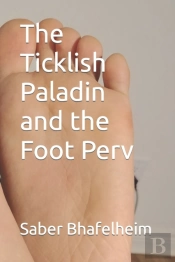The Ticklish Paladin And The Foot Perv