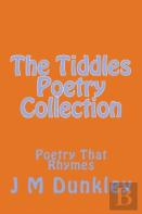 The Tiddles Poetry Collection