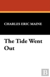 The Tide Went Out