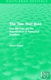 The Ties That Bind (Routledge Revivals)