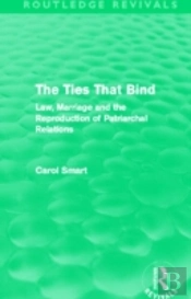 The Ties That Bind (Routledge Revivals)