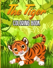 The Tiger Coloring Book