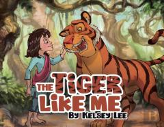 The Tiger Like Me