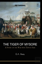 The Tiger Of Mysore