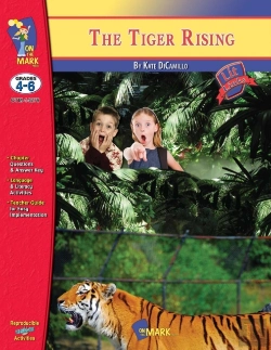 Bertrand.pt - The Tiger Rising, By Kate Dicamillo Lit Link Grades 4-6