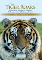 The Tiger Roars: An Anthology Of Poems O