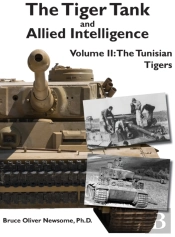 The Tiger Tank And Allied Intelligence:
