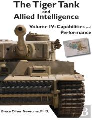 The Tiger Tank And Allied Intelligence