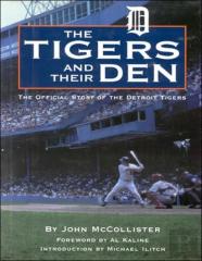 The Tigers And Their Den