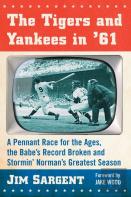 The Tigers And Yankees In '61