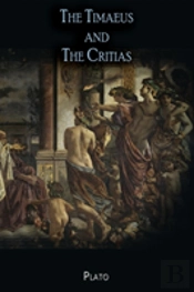 The Timaeus And The Critias
