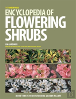 Bertrand.pt - The Timber Press Encyclopedia Of Flowering Shrubs