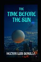 The Time Before The Sun