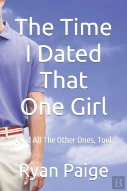 Bertrand.pt - The Time I Dated That One Girl