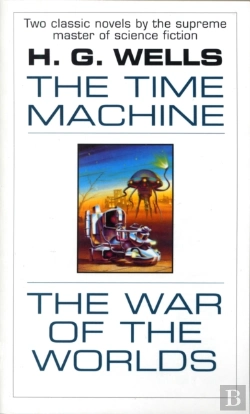 Bertrand.pt - The Time Machine And The War Of The Worlds