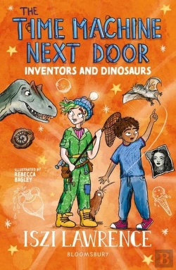 Bertrand.pt - The Time Machine Next Door: Inventors And Dinosaurs