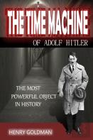 The Time Machine Of Adolf Hitler